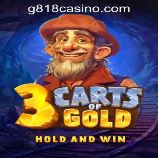 Exploring the World of 3cartsOfGold in the G818 Game PH Casino