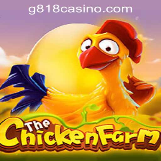 Discover the Thrills of ChickenFarm at G818 Game PH Casino