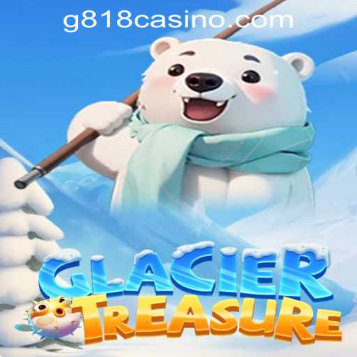 Discover the Thrills of GlacierTreasure: A New Era in Casino Gaming with G818 Game PH