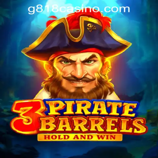 Exploring the Thrill of 3PirateBarrels at G818 Game PH Casino