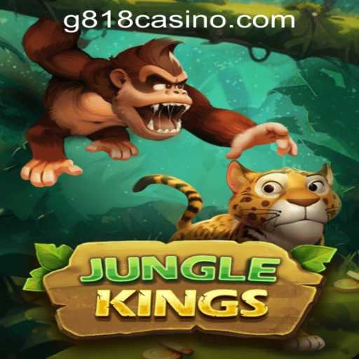Explore JungleKings: A Thrilling Adventure in the World of G818 Game PH Casino