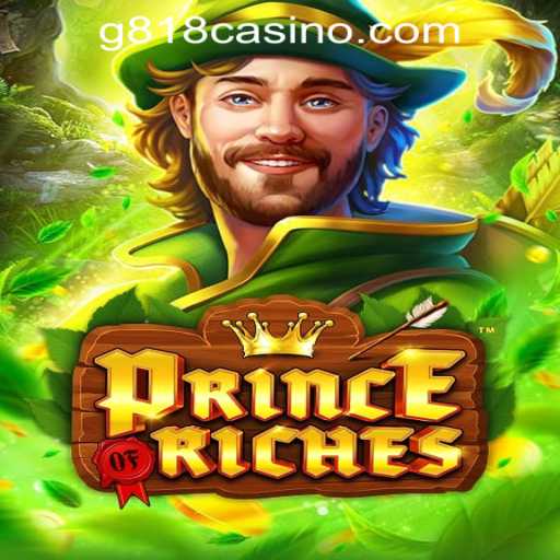 Exploring the Excitement of PrinceOfRiches at G818 Game PH Casino